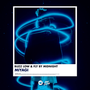 Miyagi - Buzz Low & Fly By Midnight