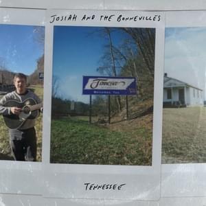 I Am Appalachia - Josiah and the Bonnevilles