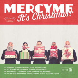 Have a Holly Jolly Christmas - MercyMe