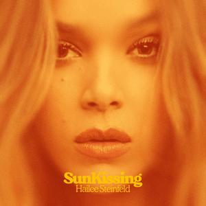 SunKissing - Hailee Steinfeld