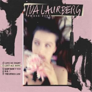 Lost All Hope - Ida Laurberg