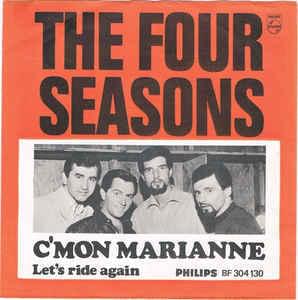 C’mon Marianne - The Four Seasons