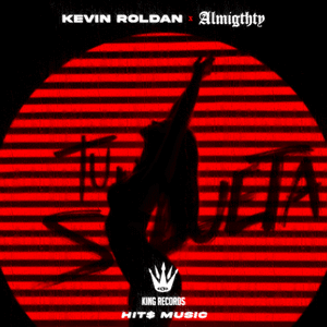 Tu Silueta - Kevin Roldán, Almighty & HIT$ Music