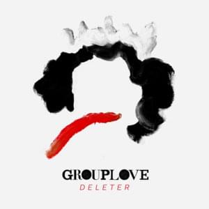 Deleter - GROUPLOVE