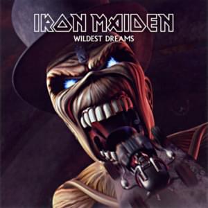 Wildest Dreams - Iron Maiden