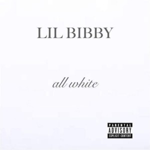 All White - Lil Bibby (Ft. Barcode & Rayski)