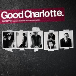 The River - Good Charlotte (Ft. M. Shadows & Synyster Gates)