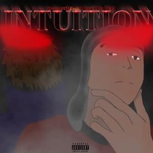 Intuition - Draco.NSL (Ft. Blessed Hussla)