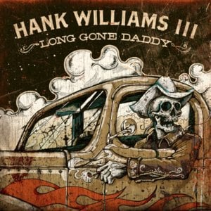 This ain’t montgomery - Hank Williams III