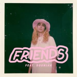 Friends - Ebow (Ft. Douniah)