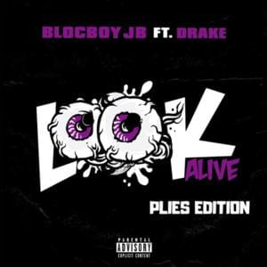 Look Alive (Plies Edition) - Plies