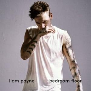 Bedroom Floor (London On Da Track Remix) - Liam Payne