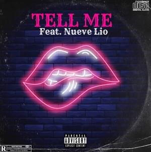 Tell Me - HeemWavy (Ft. Nueve Lio)