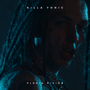 Ploaia divină - Killa Fonic