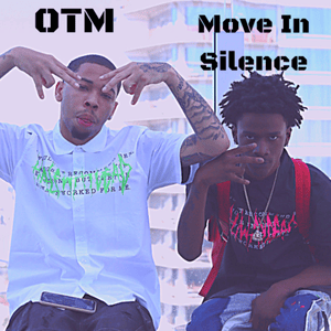 Move In Silence - OTM