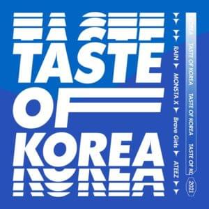 Summer Taste - RAIN, MONSTA X, Brave Girls & ATEEZ