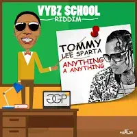 Anything A Anything - Tommy Lee Sparta