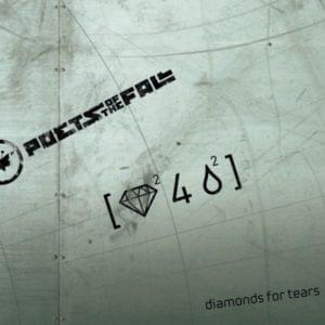 Diamonds for Tears - Poets of the Fall