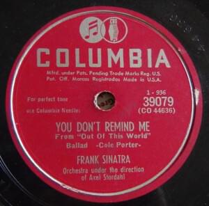 You Don’t Remind Me - Frank Sinatra