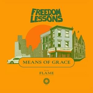 Means of Grace - FLAME & 1517 Music (Ft. Nayanna Holley & Steve Zank)