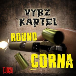 Round Corna - Vybz Kartel