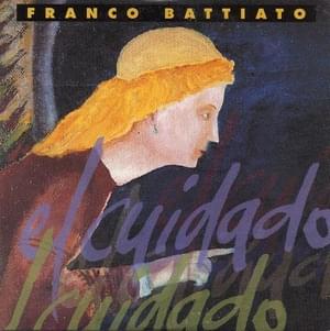 El cuidado - Franco Battiato