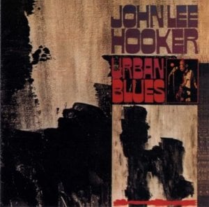 Cry Before I Go - John Lee Hooker