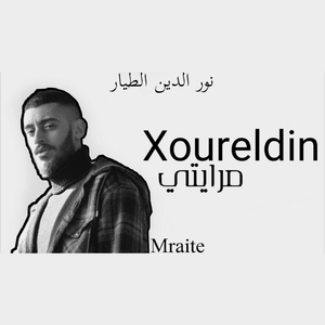 Mraite - مرايتي - Xoureldin - نور الدين الطيار