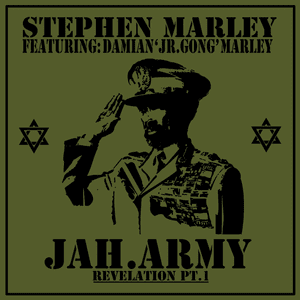 Jah Army - Stephen Marley (Ft. Buju Banton & Damian Marley)