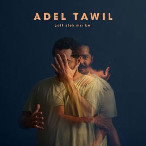 Gott steh mir bei - Adel Tawil