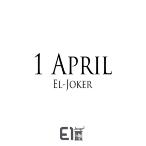 1 April - ١ أبريل - El Joker - الجوكر