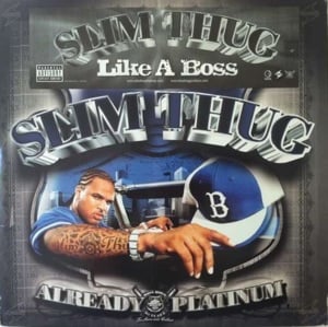 Like a Boss - Slim Thug