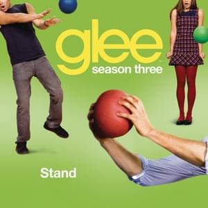 Stand - Glee Cast