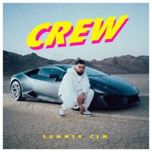 Crew - Summer Cem