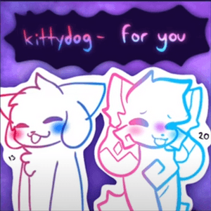 For you - ​kittydog