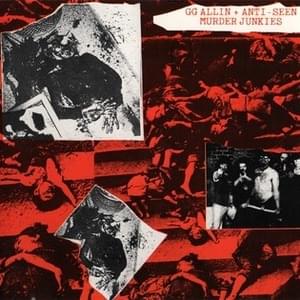 Death Before Life - Bloody Cunt Slider - GG Allin