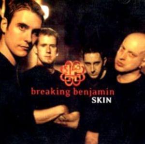 Skin - Breaking Benjamin