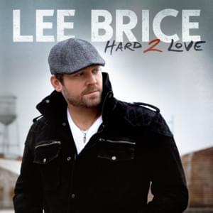 That’s When You Know It’s Over - Lee Brice