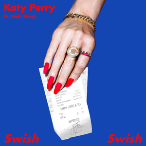 Swish Swish - Katy Perry (Ft. Nicki Minaj)