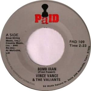 Bomb Iran - Vince Vance & The Valiants