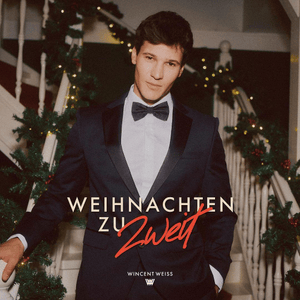 Weihnachten zu Zweit - Wincent Weiss