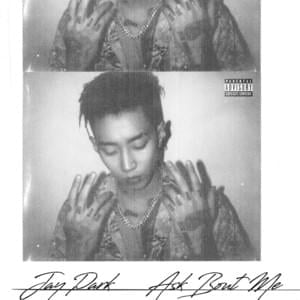 Ask Bout Me - Jay Park (박재범)