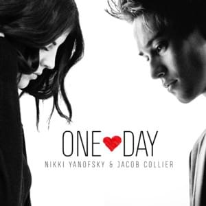 One Day - Nikki Yanofsky & Jacob Collier