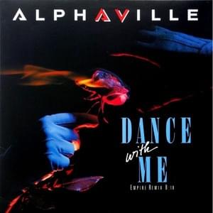 Dance with Me [Empire Remix] - Alphaville