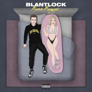 Катя Кищук - BLANTLOCK