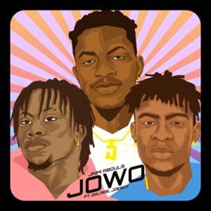 Jowo - Jinmi Abduls (Ft. Joeboy & Oxlade)