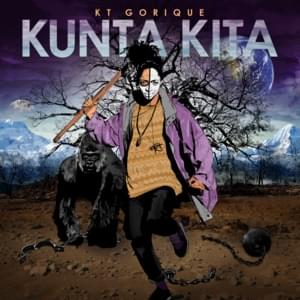 Kunta Kita - KT Gorique