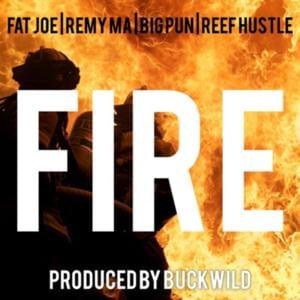 Fire - Buckwild (Ft. Big Pun, Fat Joe, Reef Hustle & Remy Ma)