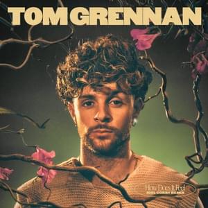 How Does It Feel (Joel Corry Remix) - Tom Grennan