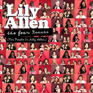 The Fear (The People vs. Lily Allen) Remake - Lily Allen